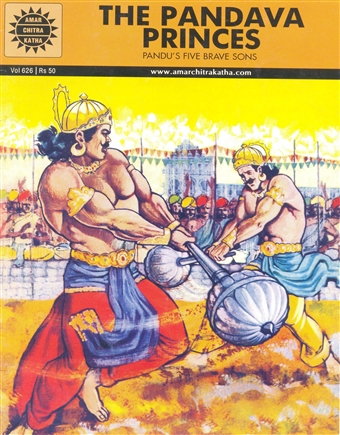 The Pandava Princes (Amar Chitra Katha)