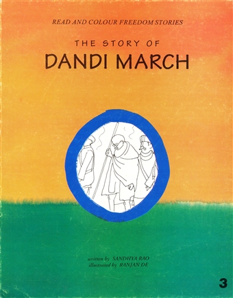 The Story Of Dandi March 