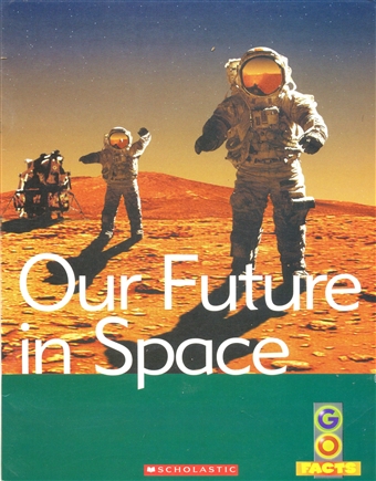 Our Future in Space