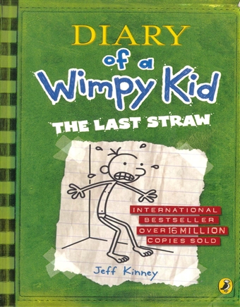 Diary of a Wimpy Kid (The Last Straw) 
