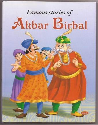 Famous Stories of Akbar Birbal