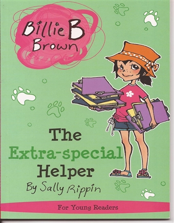 Billie B Brown  (The Extra-special Helper)