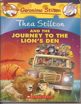 Thea Stilton and the Journey to the Lion’s Den 