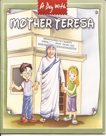 A Day with Mother Teresa