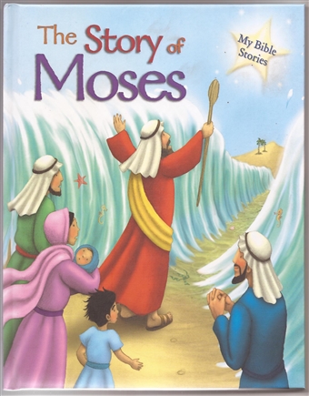 The Story of Moses