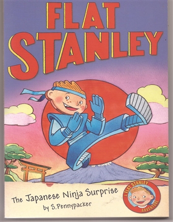 Flat Stanley (The Japanese Ninja Surprise ) 