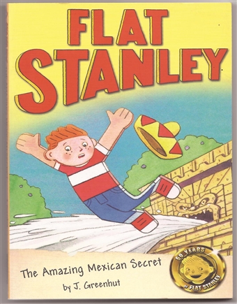 Flat Stanley (The Amazing Mexican Secret )