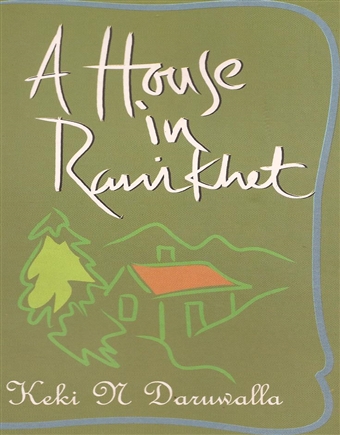 A House in Ranikhet   