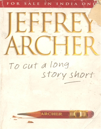 To cut a Long Story Short   