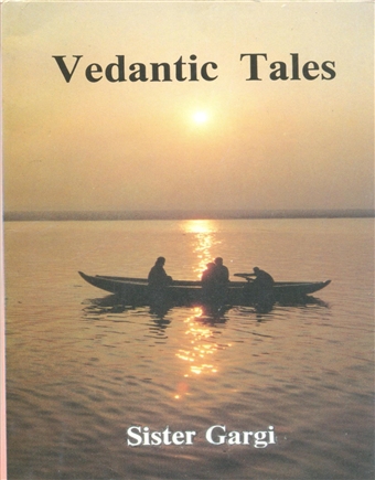 Vedantic Tales (Sister Gargi)