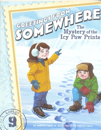 Greetings from Somewhere-The Mystery of the Icy Paw Prints