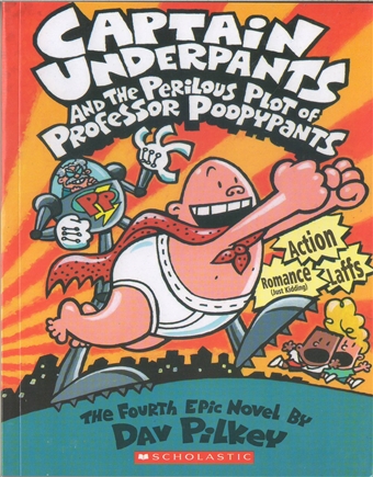 Captain Underpants and the Perilous Plot of Professor Poopypants