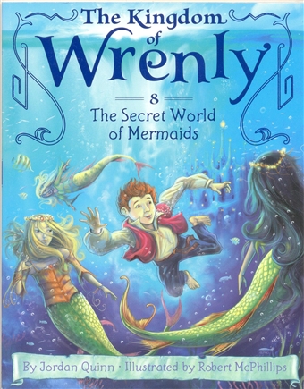 The Kingdom of Wrenly (The Secret World of Mermaids)