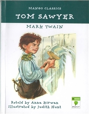 Tom Sawyer - Mango Classics