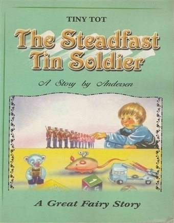 The Steadfast Tin Soldier