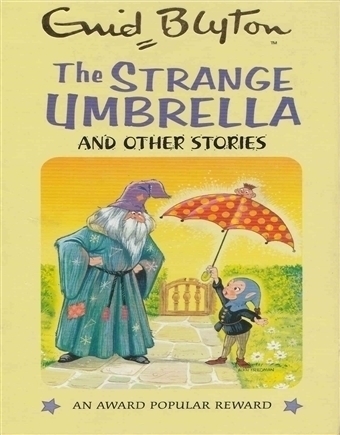 Enid Blyton - The Strange Umbrella and other Stories