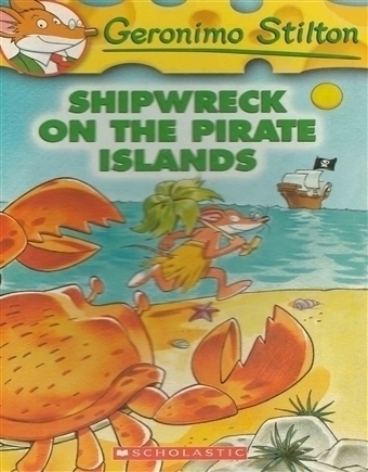 Geronimo Stilton - Shipwreck in Pirate Islands