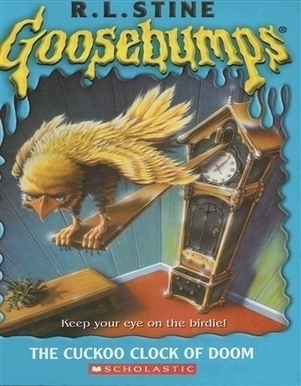 Goosebumps - The Cuckoo Clock of Doom