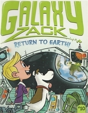 Galaxy Zack - Return to Earth !