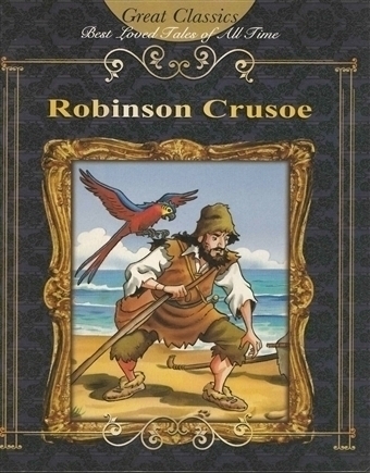 Robinson Crusoe (Great Classics)