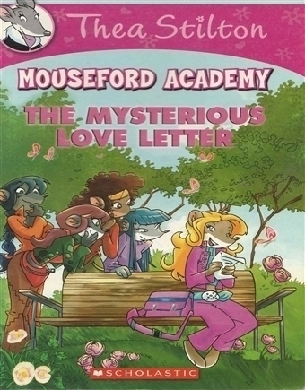 Thea Stilton Mouseford Academy -  The Mysterious Love Letter
